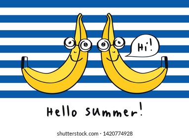 Hello summer. Card with hand drawn cute bananas, speech bubbles and blue stripes. Vector illustration.