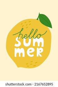 Hello Summer card with lemon. Hand drawn lettering. Template for poster, banner, card, print. Vector illustration