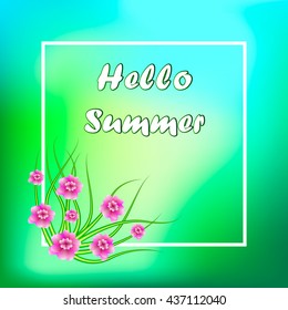 Hello Summer card on green background with flowers