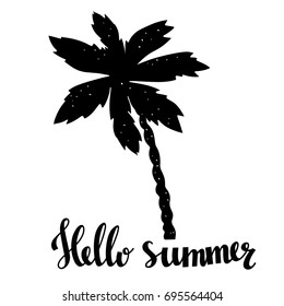 Hello summer card. Palm tree logo. Black silhouette hand drawn isolated on white background. Handwritten font