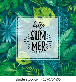 Hello Summer card poster with text, tropic leaf seamless pattern. Hand drawn doodle flyer with summertime symbols & paradise element for party invitation, print design. Vector illustration background