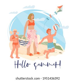 Hello summer card template with happy family by the sea. Mother and children in summer. Family summer and beach vacations, flat vector illustration isolated white background.
