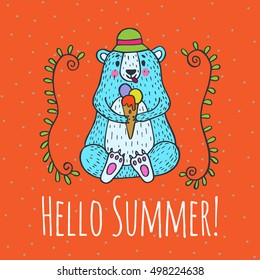 Hello Summer card. Vector illustrated poster with bear character and ice cream.