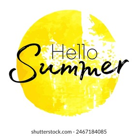 Hello Summer circle banner vector design. Summertime stamp. Advertising banner with yellow backdrop, brush stroke yellow circle background. Hello summer sticker label