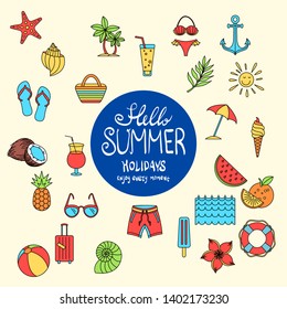 Hello Summer collection. Vector illustration of colorful funny ice cream, palm tree, sunglasses, pineapple, watermelon, umbrella, anchor, orange, coconut, juice, flower, suitcase, bikini, Lifebuoy art