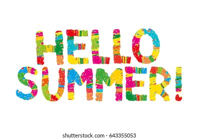 Hello summer color abstract lettering. handwritten inscription. Hand drawn calligraphy. Hello summer card. Vector illustration. Isolated on white background. Kid, children,happy font