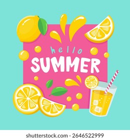 Hello Summer colorful design. Fresh lemons and lemoned.	