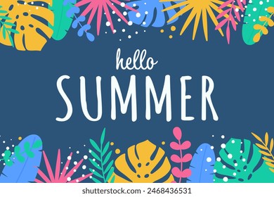 Hello Summer concept. Background with tropical leaves - palm, monstera. Vector illustration