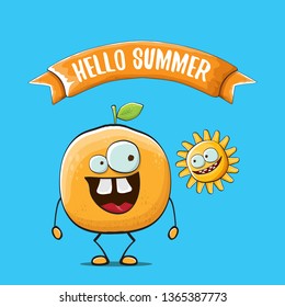 Hello summer concept with cartoon orange character and sun isolated on blue background. vector citrus fruit summer food character 