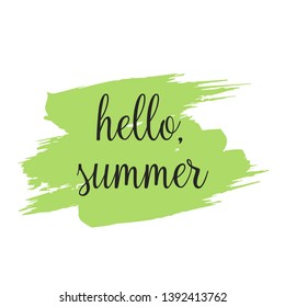 Hello summer concept poster template or mock up. Hand drawn lettering. Vector calligraphic element for your design and promotion. Vector illustration. 