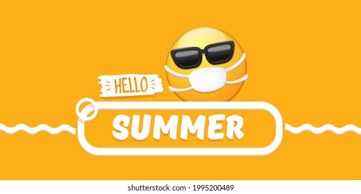 Hello summer concept with yellow Emoji sticker with mouth medical protection mask and sunglasses isolated on orange horizontal banner background. Vector hello summer poster or flyer with emoji