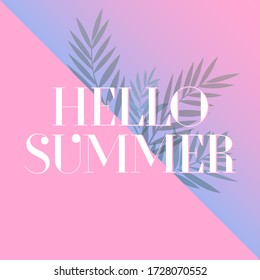 Hello Summer, creative graphic message for your summer design. Retro typography sign