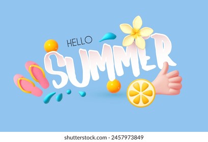 Hello Summer! Cute 3D poster template with beach flip flops, water drops, plumeria flower and thumbs up gesture