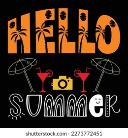 Hello Summer, Summer day shirt print template typography design for beach sunshine sunset sea life, family vacation design