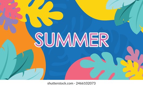 Hello Summer design, abstract illustration with jungle exotic leaves, colorful design, summer background and banner