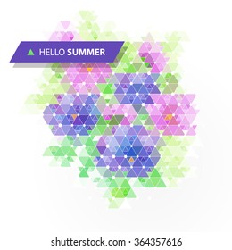 Hello Summer Design. Geometric Background. Low poly flowers