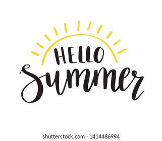 Hello Summer with doodle sun. Hand drawn lettering. Summertime phrase, quote. Poster, card, design element.