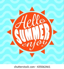 Hello Summer enjoy text lettering vector