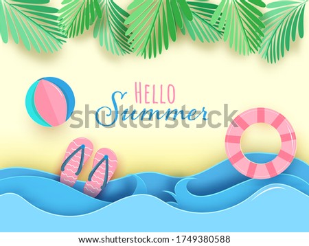 Hello Summer Font with Paper Cut Swimming Ring, Beach Ball, Slippers, Green Leaves and Water Waves on Yellow Background.