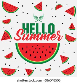 Hello Summer with Fresh Watermelon - Vector for greeting, holiday, season