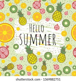 Hello summer. Summer fruit background, wallpaper, postcard. Pineapple, orange, pomegranate, kiwi on green background. Summertime. Healthy lifestyle