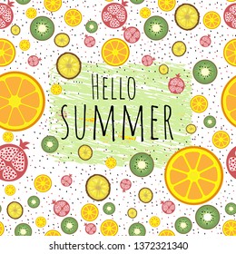 Hello summer. Summer fruit background, wallpaper, postcard.
  Pineapple slices, orange, pomegranate, kiwi on a green background. Summer time. Healthy lifestyle. Seamless background