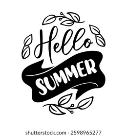 Hello Summer a fun and creative seasonal greeting design that celebrates hot days and good vibes with vibrant flowers, lush leaves, and stylish lettering.