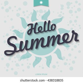 Hello Summer funny vector illustration. Vector hand lettering typography poster hello summer.