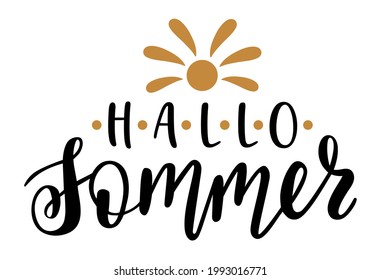 Hello Summer in german language hand drawn lettering logo icon. Vector summer phrases elements for planner, calender, organizer, cards, banners, posters, mug, scrapbooking, pillow case, phone cases.