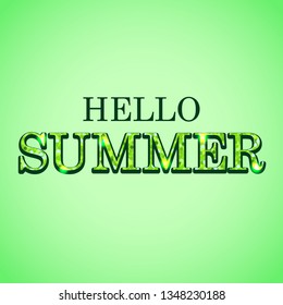 Hello summer glitter text on green background concept