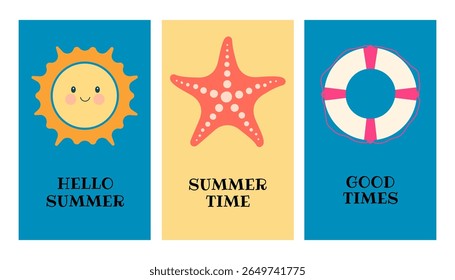 Hello summer, good times, summertime greeting card. Poster with sun, starfish and lifebuoy. Vector.