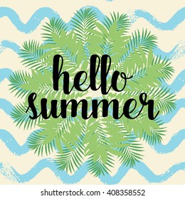 Hello summer greeting card, poster, print. Vector typographical background with sea waves, tropical leaves. 