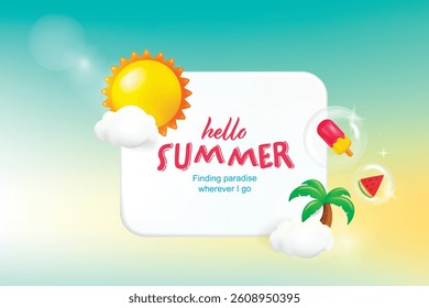 Hello summer greeting label banner design. Summer banner with Sun, coconut tree, ice cream and watermelon 3d decoration.