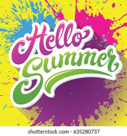 Hello Summer greeting. Lettering vector with background paint splashes in different colors: blue, yellow, pink and violet.