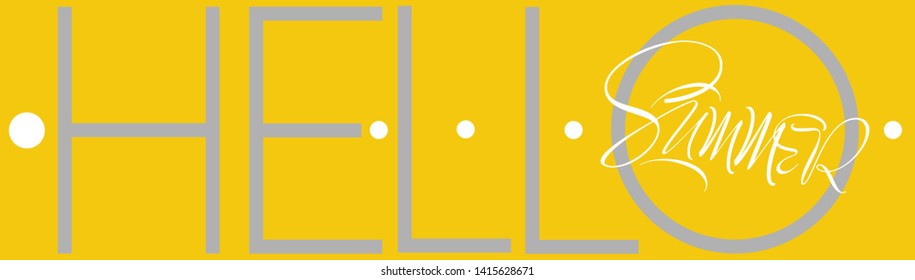 Hello summer - hand drawn calligraphy on yellow background. Flat vector illustration for party invitations, greetings, cards, posters, flyers, banners, seasonal design and decoration, prints, web.