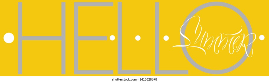 Hello summer - hand drawn calligraphy on yellow background. Flat vector illustration for party invitations, greetings, cards, posters, seasonal design and decoration, flyers, banners, prints, web.