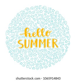 Hello summer hand drawn lettering with decorative calligraphic elements. Vector colorful  illustration