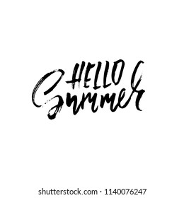 Hello summer. Hand drawn lettering for your design. Vector illustration isolated on white background. Modern dry brush inscription.