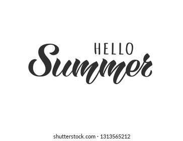 Hello Summer hand drawn lettering card. Inspirational summer quote. Motivational print for invitation  or greeting cards, brochures, poster, t-shirts, mugs.