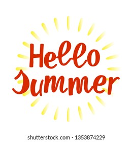 Hello Summer hand drawn lettering phrase isolated on white background with sun. Handwritten calligraphy design for greeting cards, posters, banners, cloth, textile, fabric. Vector illustration