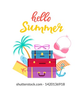 Hello summer hand drawn lettering. Travel suitcases, plane tickets, swimsuit, sunglasses, palm, flip flops.