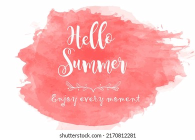 Hello Summer hand drawn lettering short phrase isolated on white.Red watercolor painted round spot that is suitable for the logo background. 