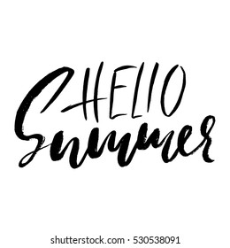 Hello summer hand drawn lettering isolated on white background for your design. Vector illustration.