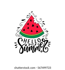 Hello summer hand drawn lettering. Vector illustration with hand drawn watermelon and hand lettering.