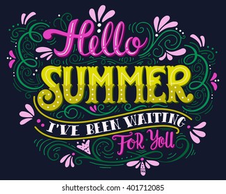 Hola verano. Letras pintadas a mano con elementos decorativos florales. Esta ilustración se puede utilizar como impresión en camisetas y bolsas, papeleras o como afiche.