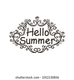 Hello summer , hand inscription with flowers