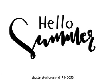 Hello Summer. Hand Lettered Quote. Modern Calligraphy