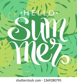 Hello summer, hand paint vector lettering on a  abstract tropical palm leaves frame, summer design, banner, typography poster.