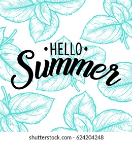 Hello Summer hand sketched logotype engrave leaf badge typography icon. Lettering summer season for greeting card, invitation template. Retro, vintage lettering banner poster template background