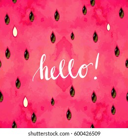 "hello, summer" hand written lettering. Vector illustration with watercolor paint textured watermelon background.